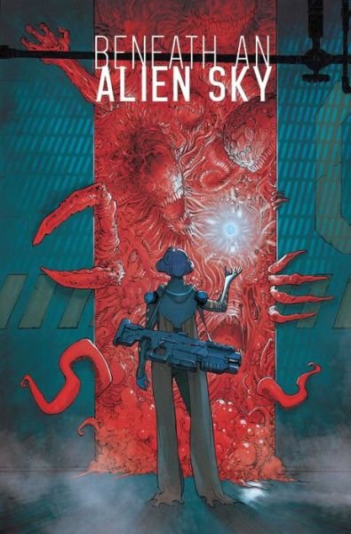Cover for Sid Kotian · Beneath an Alien Sky (Innbunden bok) (2022)