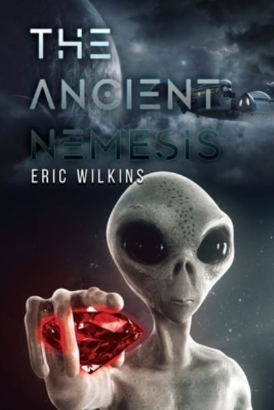 Cover for Eric Wilkins · The Ancient Nemesis (Paperback Book) (2020)