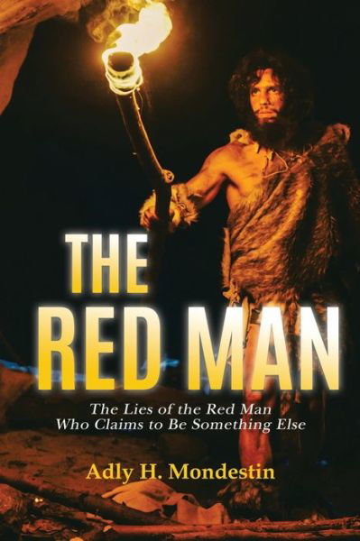 Cover for Adly H Modestine · The Red Man (Pocketbok) (2021)