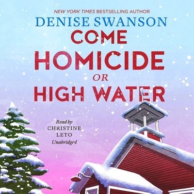 Cover for Denise Swanson · Come Homicide or High Water (CD) (2020)