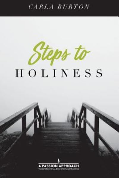 Cover for Carla Burton · Steps to Holiness (Paperback Book) (2018)