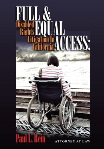 Cover for Paul L Rein · Full and Equal Access (Paperback Book) (2021)