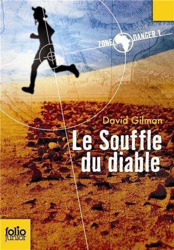 Cover for David Gilman · Souffle Du Diable (Folio Junior) (French Edition) (Paperback Book) [French edition] (2010)