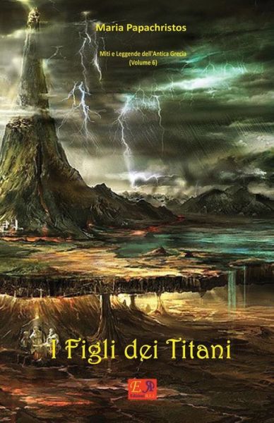 Cover for Maria Papachristos · I Figli dei Titani (Paperback Book) (2016)