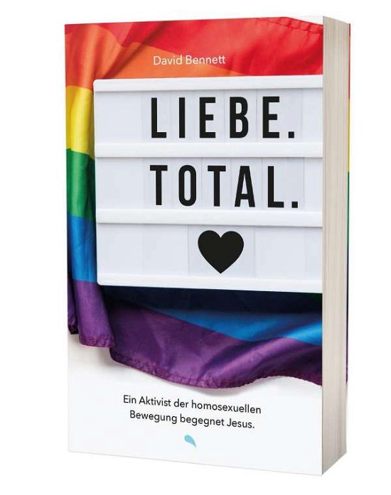 Cover for David Bennett · Liebe. Total. (Paperback Book) (2021)