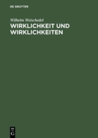 Cover for Weischedel · Wirklichkeit und Wirklichkei (Book) (1959)