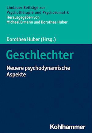 Geschlechter - Dorothea Huber - Książki - Kohlhammer Verlag - 9783170432260 - 12 kwietnia 2023