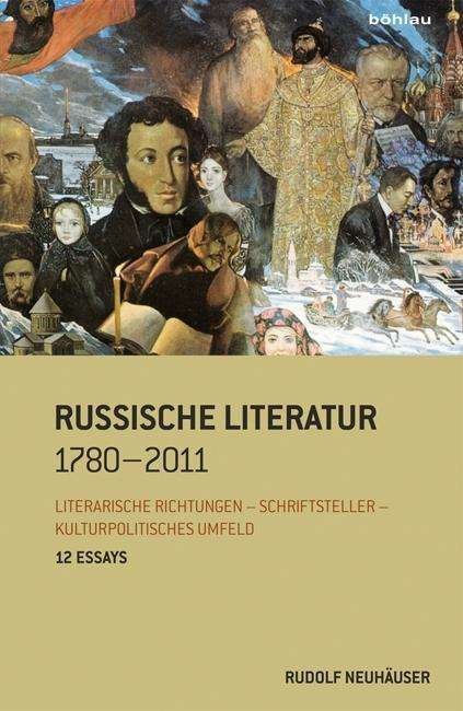 Cover for Neuhäuser · Russische Literatur 1780-2011 (Bog) (2013)