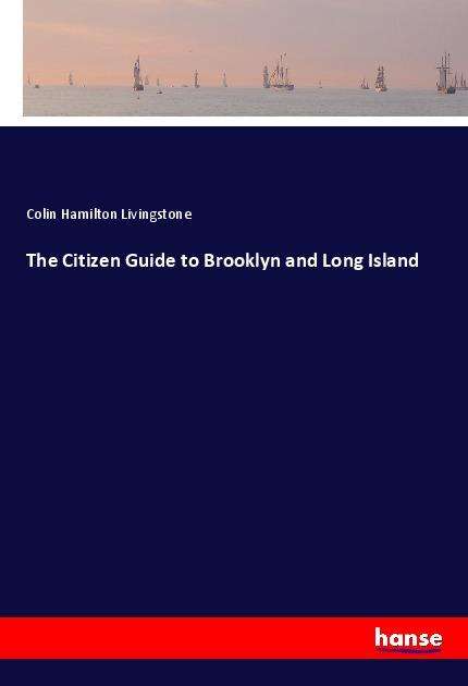 Cover for Livingstone · The Citizen Guide to Brookl (Book)