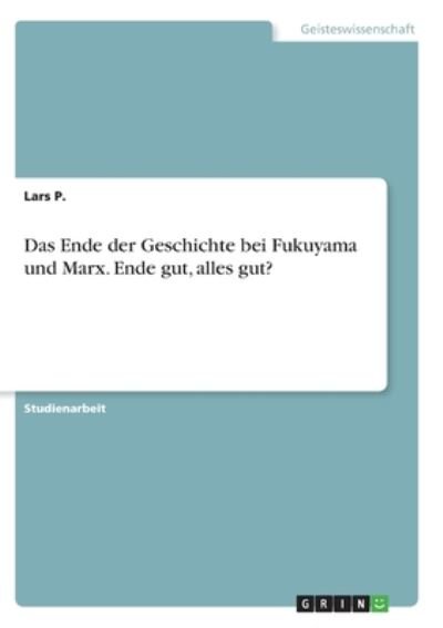 Cover for P. · Das Ende der Geschichte bei Fukuyama (Buch)