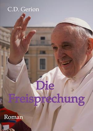 Cover for C. D. Gerion · Die Freisprechung (Paperback Book) (2022)