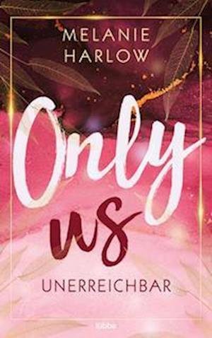 Cover for Melanie Harlow · Only Us - Unerreichbar (Paperback Book) (2022)