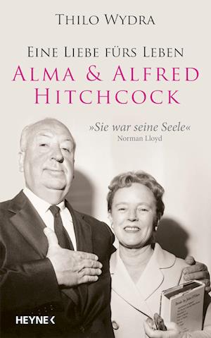 Cover for Thilo Wydra · Alma &amp; Alfred Hitchcock (Book) (2024)