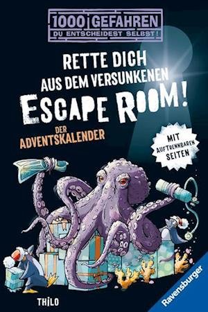 Cover for THiLO · 1000 Gefahren: Der Adventskalender - Rette dich aus dem versunkenen Escape Room! (Bok) (2023)
