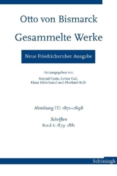 Cover for Bismarck · Ges. Werke III / 4 (Buch) (2008)