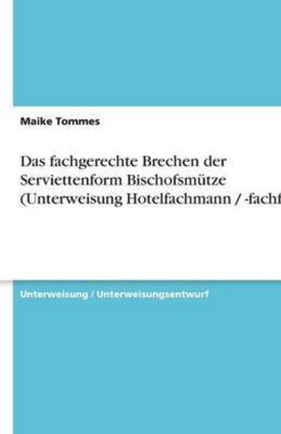 Cover for Tommes · Das fachgerechte Brechen der Ser (Book) [German edition] (2008)
