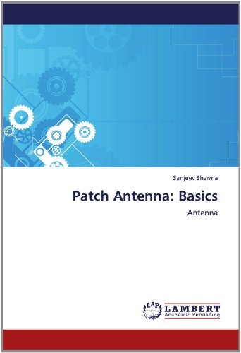 Cover for Sanjeev Sharma · Patch Antenna: Basics (Paperback Book) (2012)