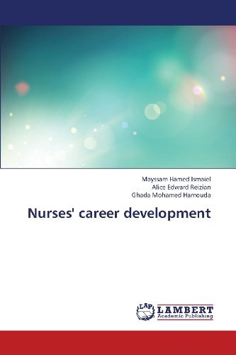 Cover for Ghada Mohamed Hamouda · Nurses' Career Development (Pocketbok) (2013)