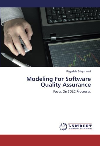Cover for Pagadala Srivyshnavi · Modeling for Software Quality Assurance: Focus on Sdlc Processes (Paperback Book) (2013)