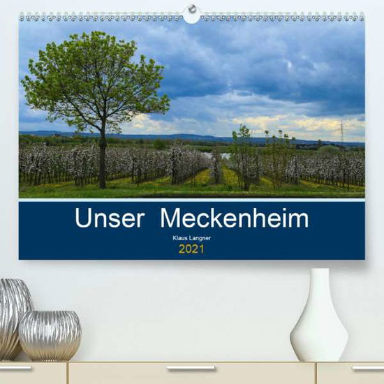 Cover for Langner · Unser Meckenheim (Premium, hoch (Book)