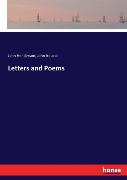 Cover for Henderson · Letters and Poems (Book) (2017)
