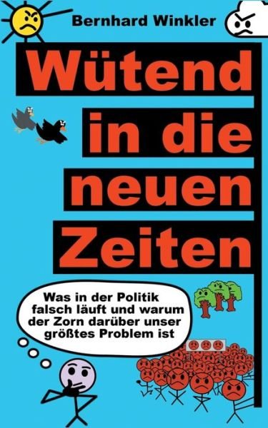 Cover for Winkler · Wütend in die neuen Zeiten (Bog) (2017)
