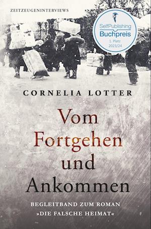 Cover for Cornelia Lotter · Vom Fortgehen und Ankommen (Book) (2023)