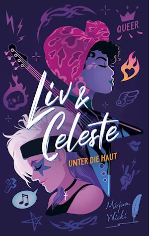 Cover for Mirjam Wicki · Liv und Celeste - Unter die Haut (Book) (2023)