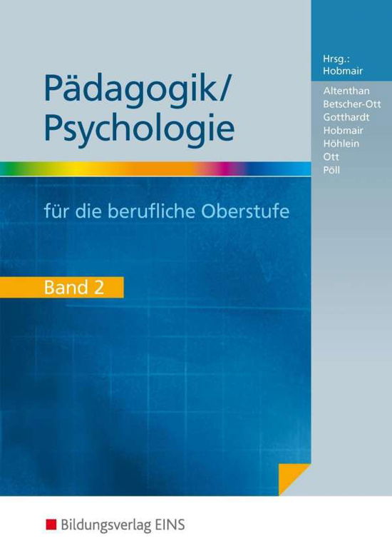 Pädagogik / Psychologie f.beruf.Oberst.2 - Hermann Hobmair - Książki -  - 9783823750260 - 