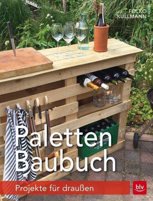 Cover for Kullmann · Paletten-Baubuch (Bog)