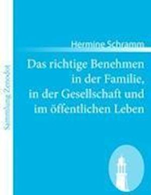 Cover for Schramm · Das richtige Benehmen in der Fa (Book)