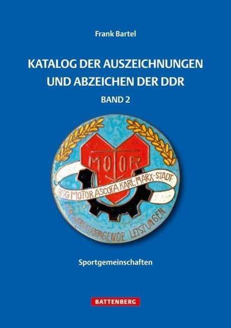 Katalog der Auszeichnungen.02 - Bartel - Books -  - 9783866461260 - 