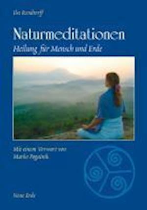 Cover for Ilse Rendtorff · Naturmeditationen (Paperback Book) (2021)