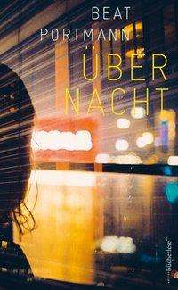 Cover for Portmann · Über Nacht (Book)