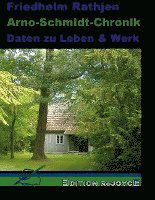 Cover for Friedhelm Rathjen · Arno-Schmidt-Chronik (Hardcover Book) (2021)