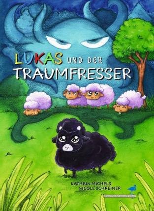 Cover for Michels · Lukas und der Traumfresser (Bok)