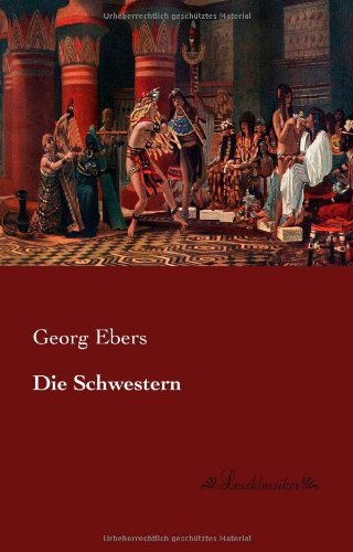 Cover for Georg Ebers · Die Schwestern (Pocketbok) [German edition] (2013)