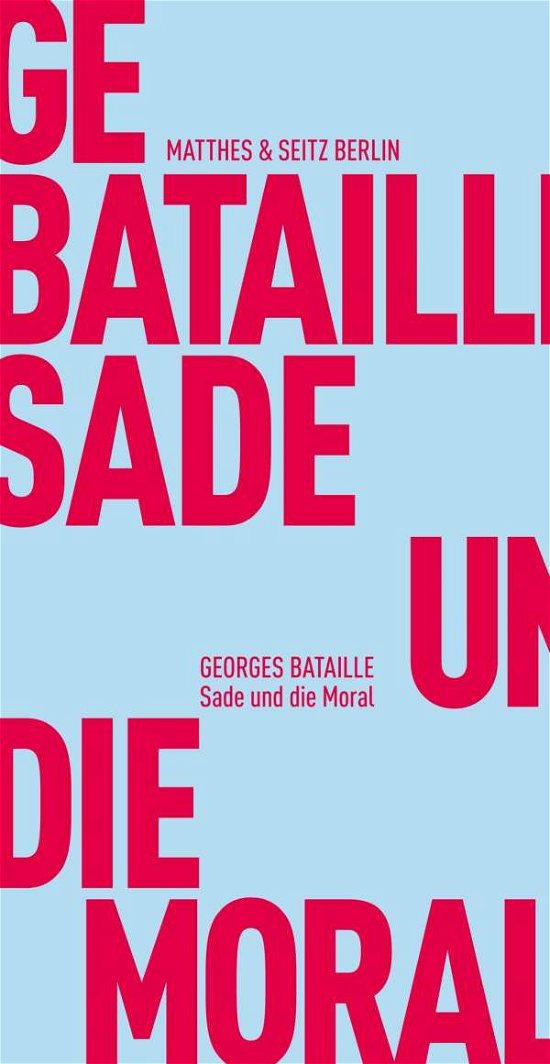 Sade und die Moral - Bataille - Books -  - 9783957570260 - 
