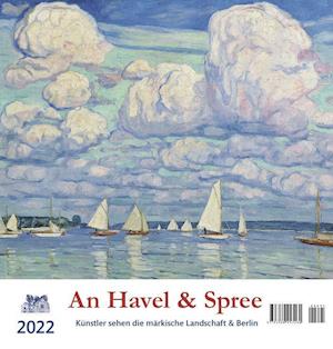 Cover for Atelier Im Bauernhaus · An Havel &amp; Spree 2022 Postkartenkalender (Calendar) (2021)