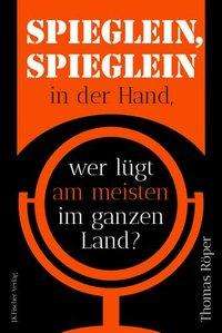 Spieglein, Spieglein in der Hand - Röper - Books -  - 9783968501260 - 