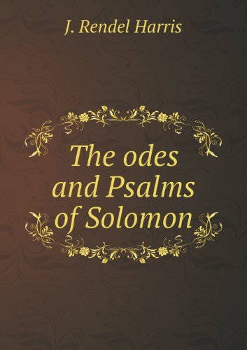 Cover for J. Rendel Harris · The Odes and Psalms of Solomon (Paperback Book) (2013)