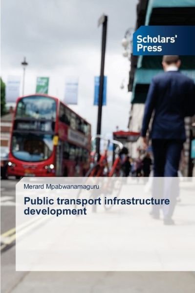 Cover for Mpabwanamaguru · Public transport infrast (Buch) (2020)