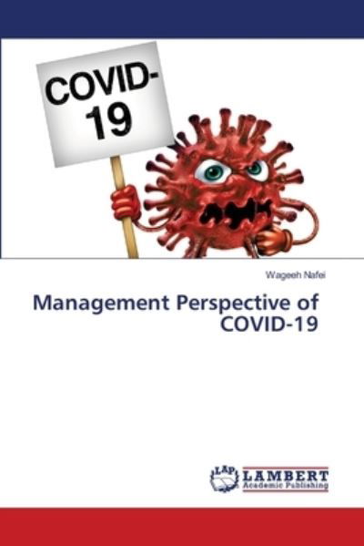Cover for Wageeh Nafei · Management Perspective of COVID-19 (Taschenbuch) (2021)