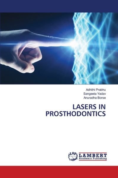 Cover for Adhithi Prabhu · Lasers in Prosthodontics (Pocketbok) (2021)