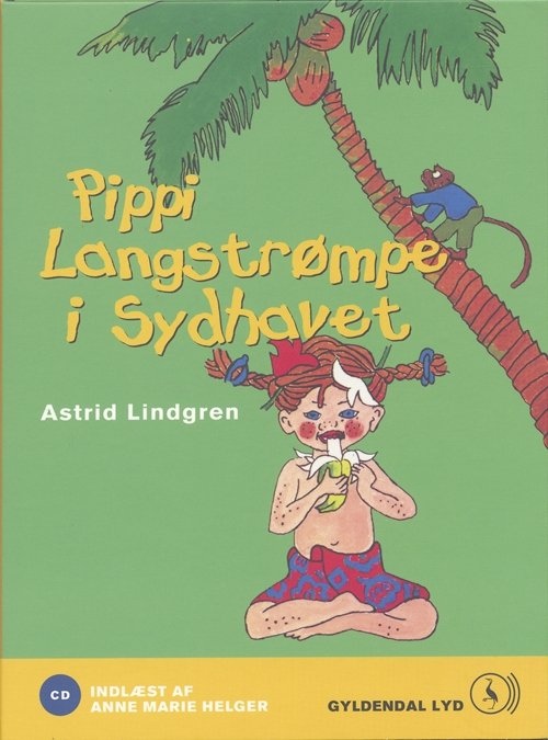 Cover for Astrid Lindgren · Pippi Langstrømpe i sydhavet (CD) [2. utgave] (2007)
