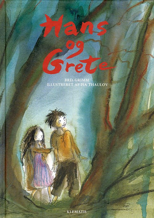Cover for J. L. K. Grimm · Hans og Grete (Bound Book) [1. wydanie] (2007)