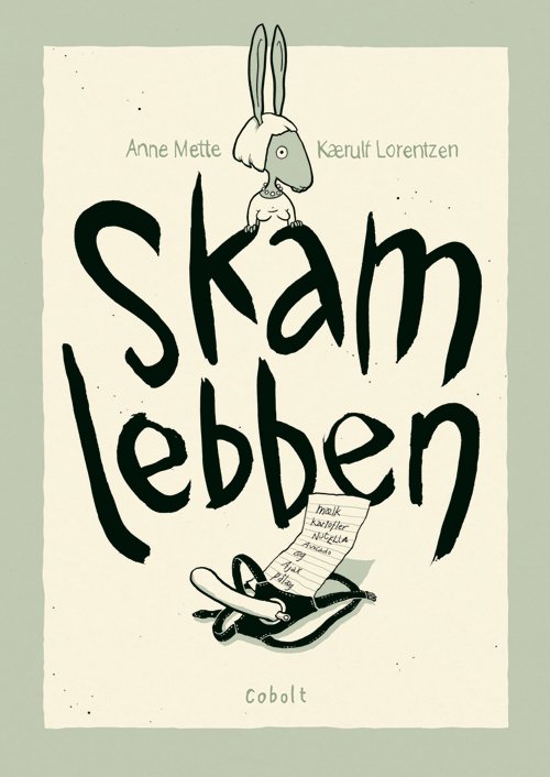 Cover for Anne Mette Kærulf Lorentzen · Skamlebben (Bound Book) [1.º edición] (2018)