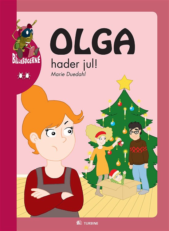 Cover for Marie Duedahl · Billebøgerne: Olga hader jul (Innbunden bok) [1. utgave] [Indbundet] (2013)