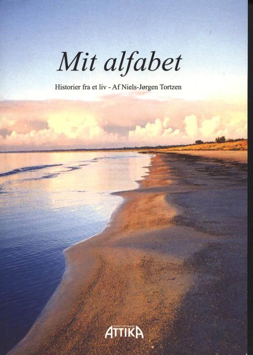 Cover for Niels-Jørgen Tortzen Niels Jørgen Tortzen · Mit alfabet (Gebundesens Buch) [1. Ausgabe] (2009)