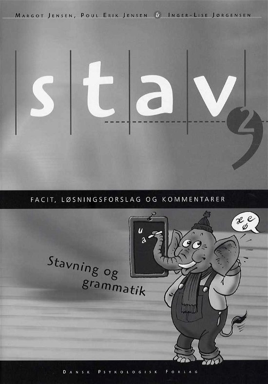 Cover for Inger-Lise Jørgensen, Margot Jensen, Poul Erik Jensen · STAV 2 - Facit, løsningsforslag og kommentarer, 4. udgave (Heftet bok) [4. utgave] (2013)